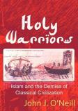 John J. O'neill Holy Warriors 