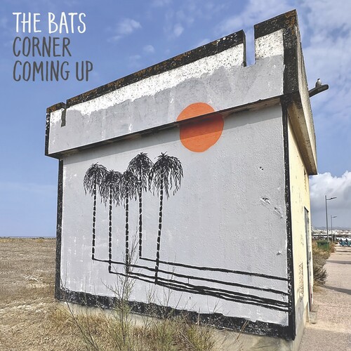 The Bats/Corner Coming Up