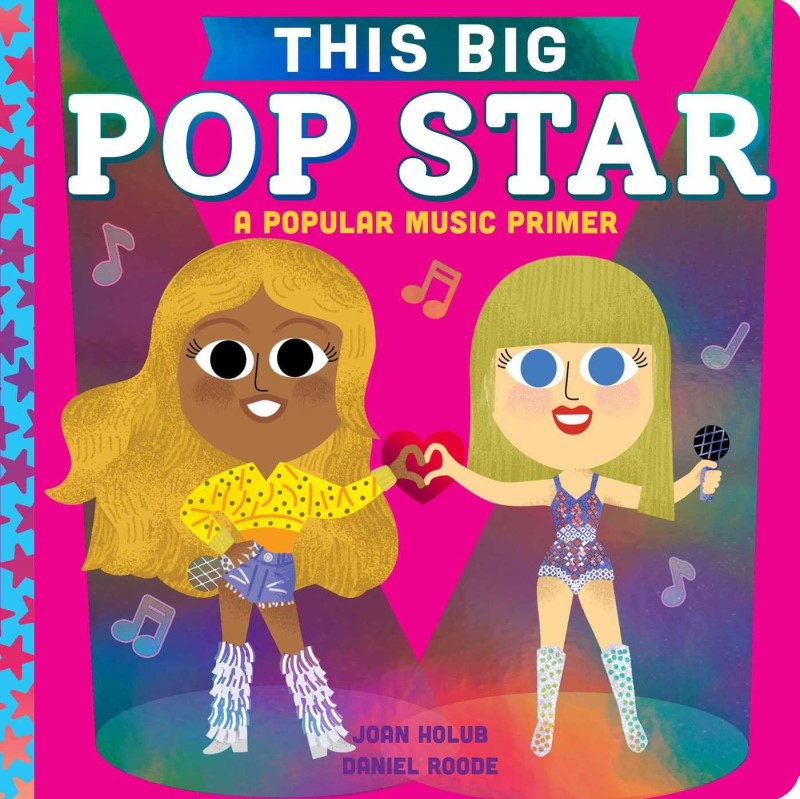 Joan Holub/This Big Pop Star@ A Popular Music Primer