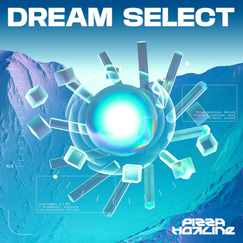Pizza Hotline/Dream Select