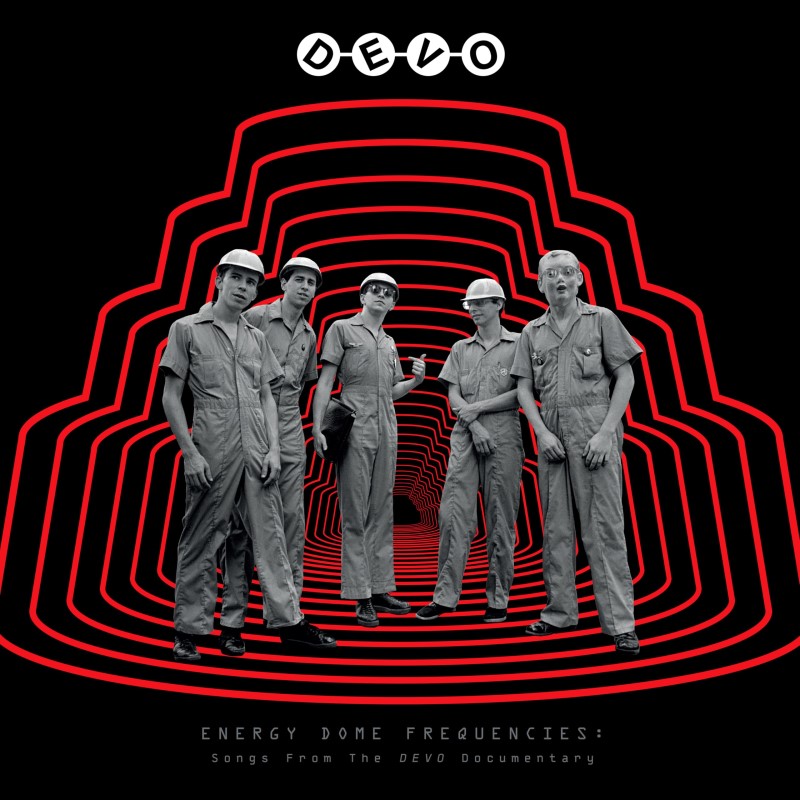 DEVO/Energy Dome Frequencies: Songs From The DEVO Documentary