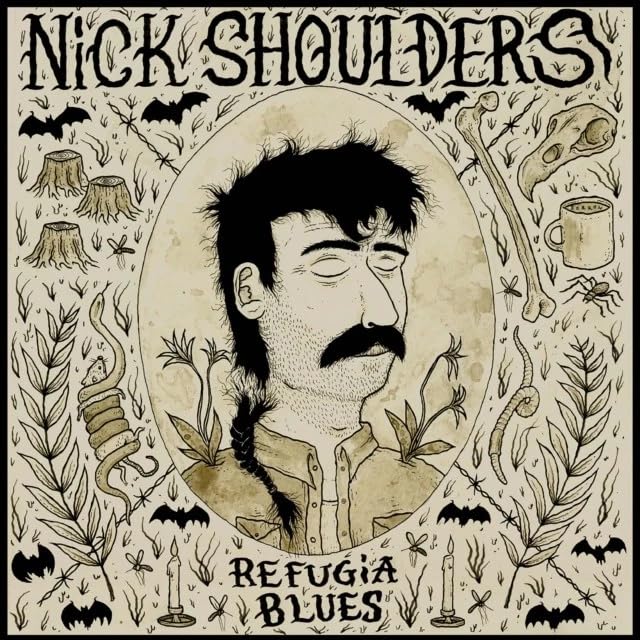 Nick Shoulders/Refugia Blues