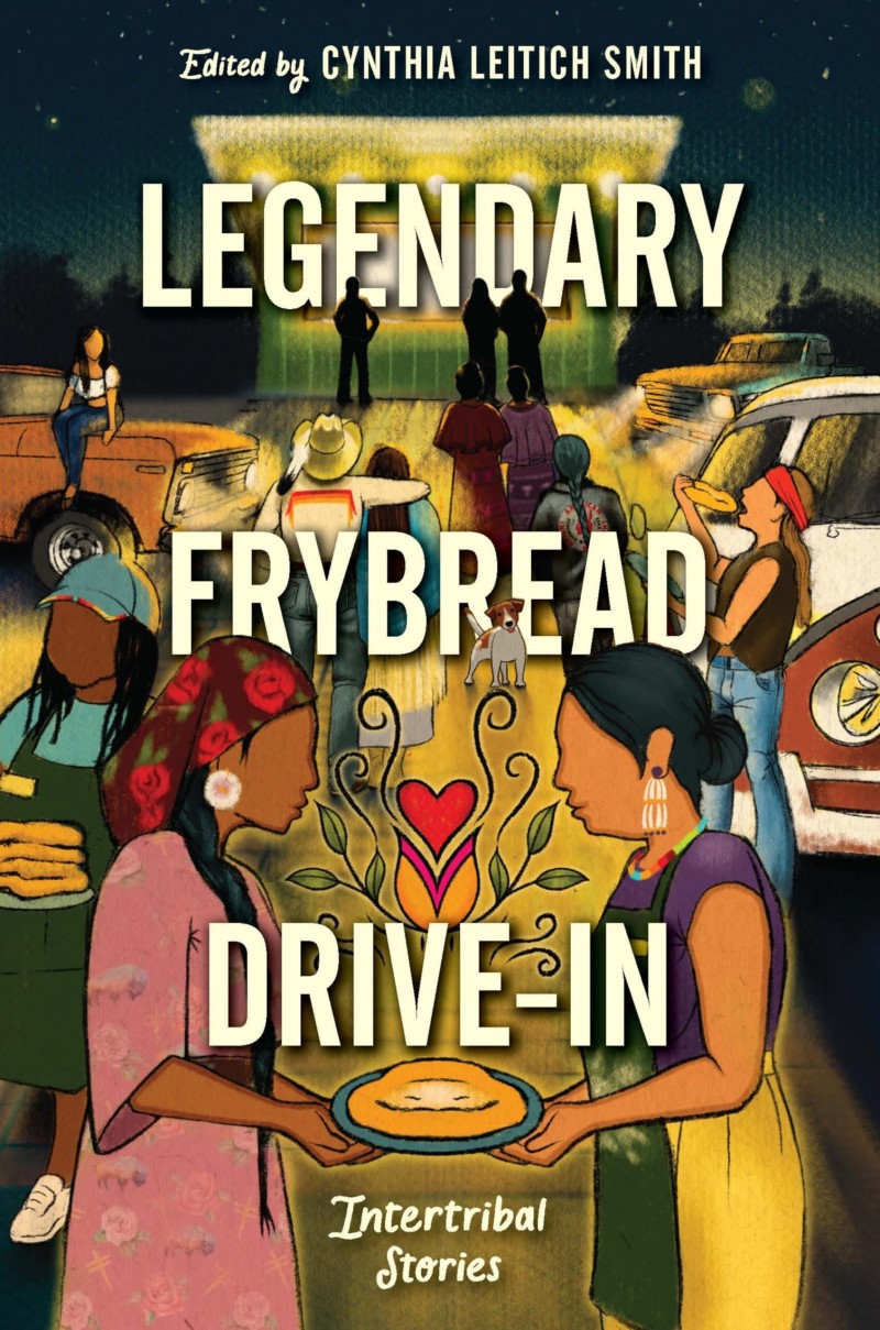 Cynthia Leitich Smith/Legendary Frybread Drive-In@ Intertribal Stories