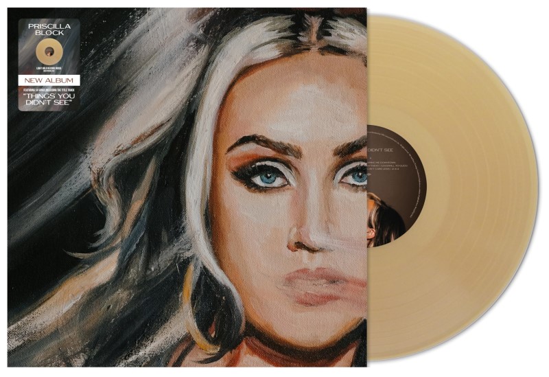 Priscilla Block/Things You Didn't See (Light Gold Vinyl)