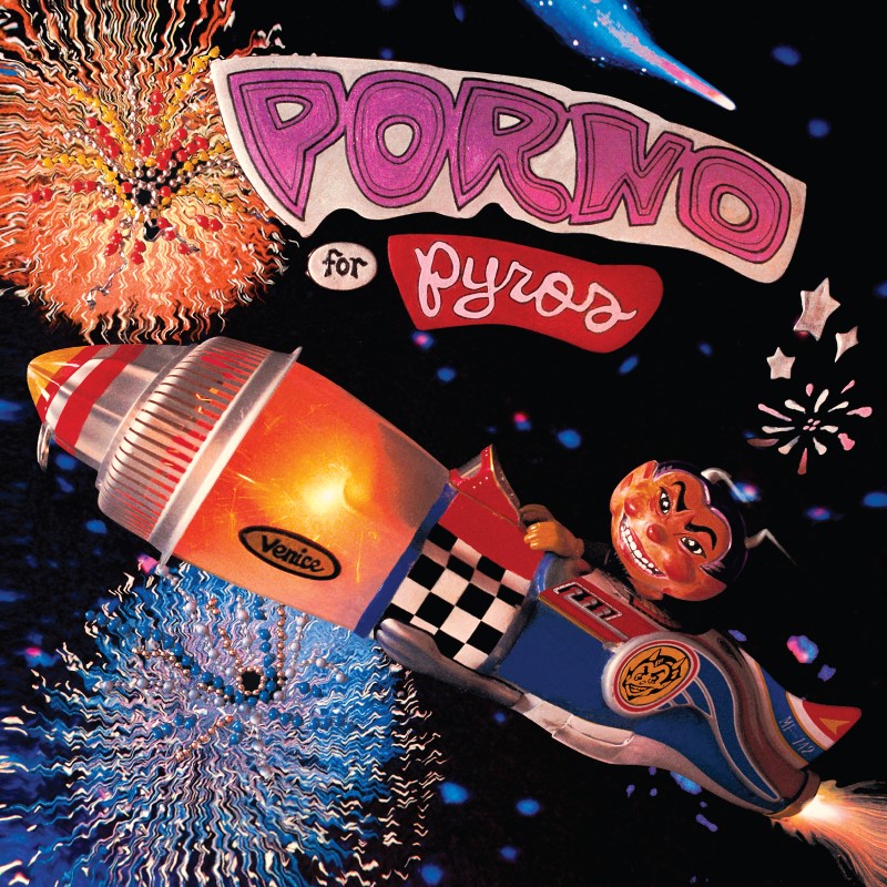 Porno for Pyros/Porno for Pyros(Rhino Reserve)@Rocktober Exclusive