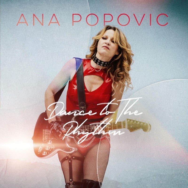 Ana Popovic/Dance To The Rhythm