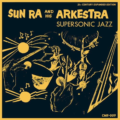 Sun Ra & His Arkestra/Supersonic Jazz: Expanded Edition