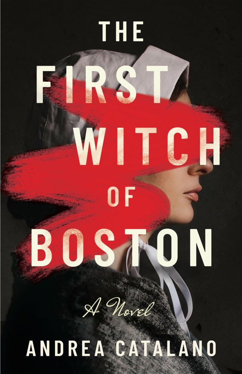 Andrea Catalano/The First Witch of Boston