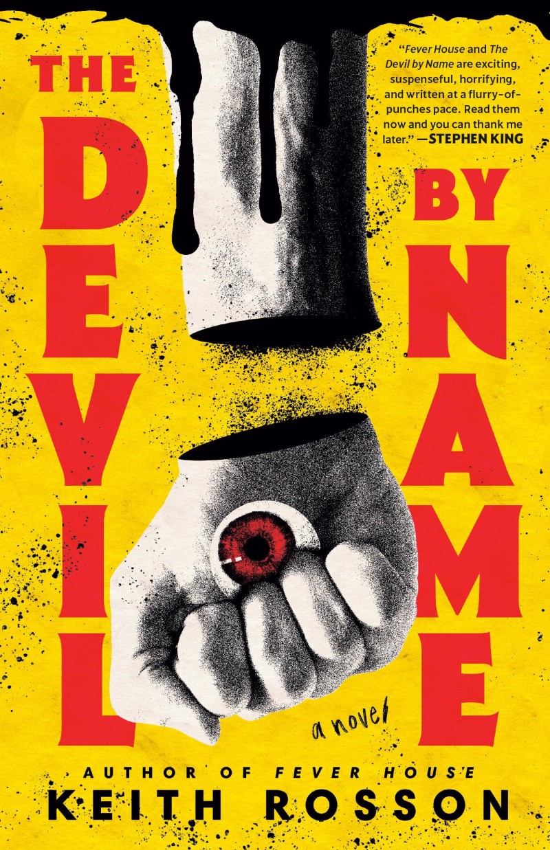 Keith Rosson/The Devil by Name