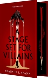 Shannon J. Spann/A Stage Set for Villains