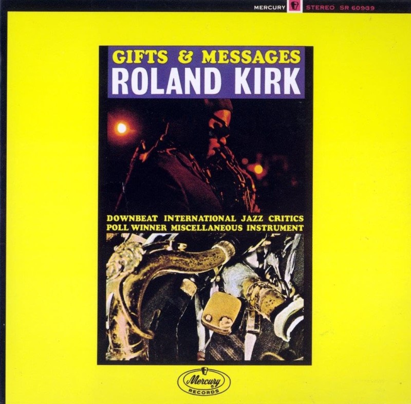 Roland Kirk/Gifts & Messages