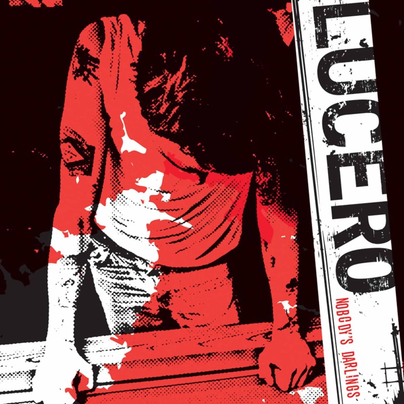 Lucero/Nobody's Darlings (20th Annive@Amped Exclusive