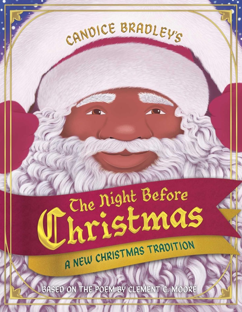 Candice Bradley/The Night Before Christmas@ A New Christmas Tradition