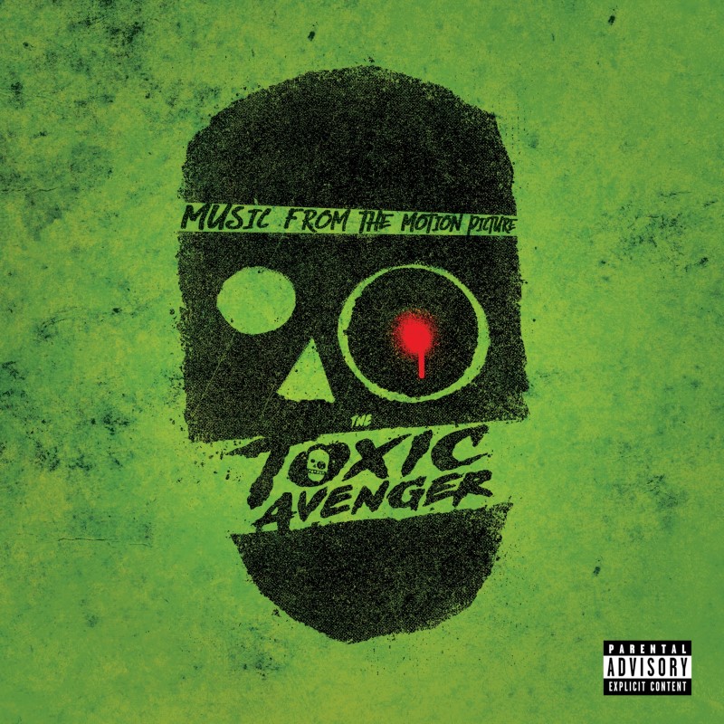 Toxic Avenger/Soundtrack@Brooke Blair / Will Blair
