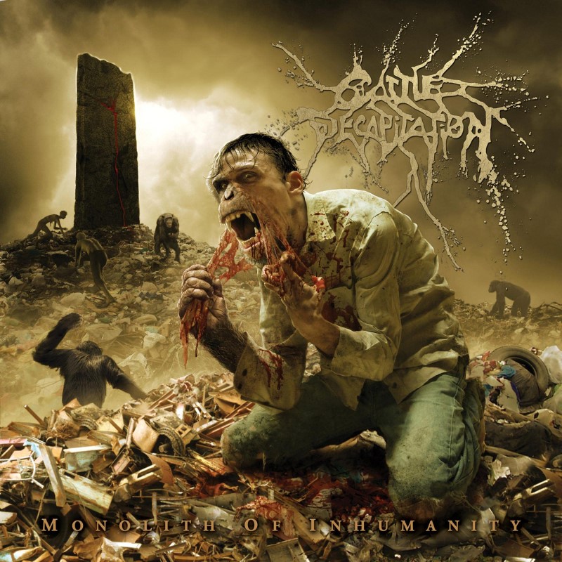 Cattle Decapitation/Monolith Of Inhumanity (2025 Reissue)