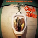 Circle Jerks/Golden Shower Of Hits