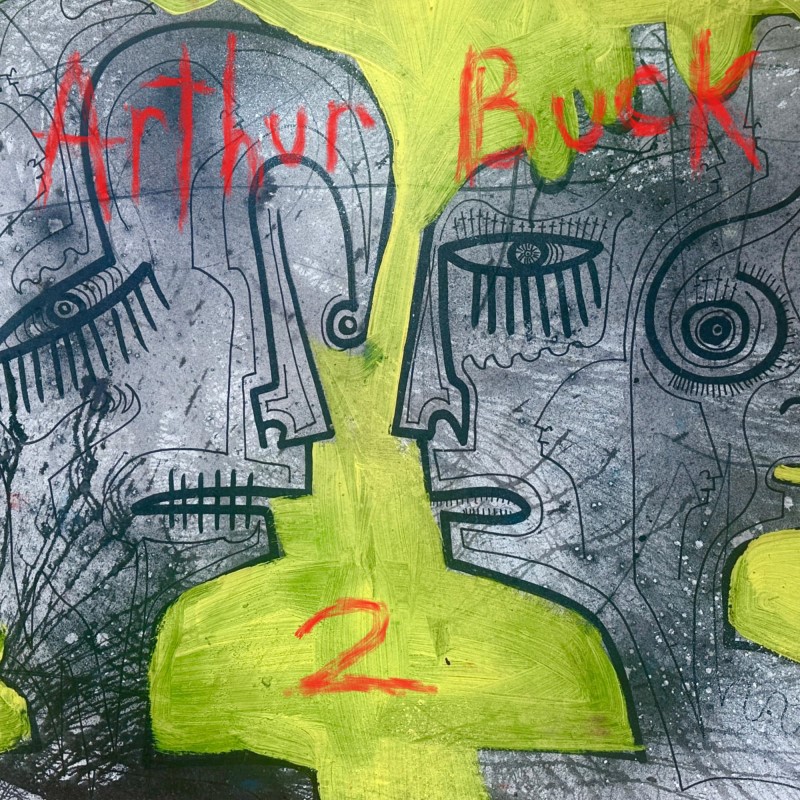 Arthur Buck/Arthur Buck 2
