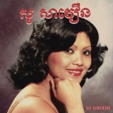 So Savoeun/The Golden Voice of Phnom Penh, 1962-1974