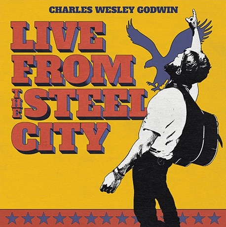 Charles Wesley Godwin/Live From The Steel City@3 LP