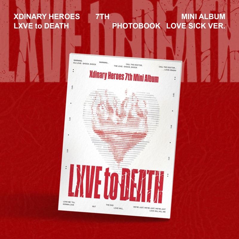 Xdinary Heroes/LXVE to DEATH [Love Sick ver.]