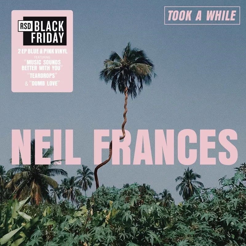 Neil Frances/Took A While/Stay Strong Play Long@Black Friday RSD Exclusive / Ltd. 1500 USA@2LP