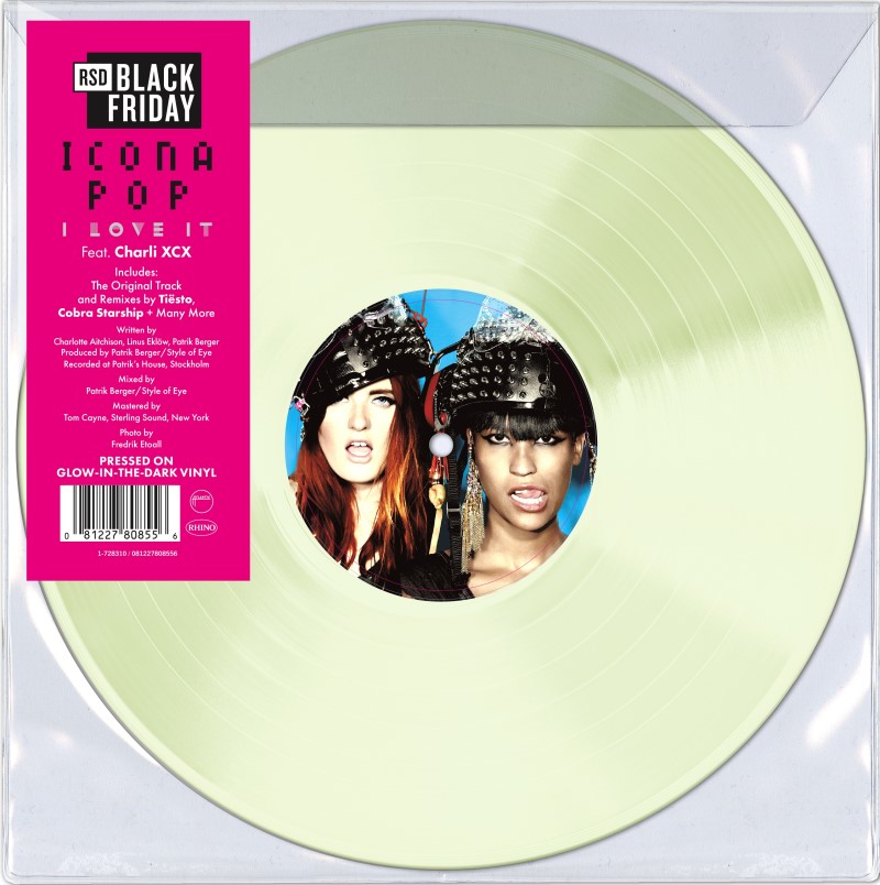 Icona Pop/I Love It (Feat. Charli XCX) (Glow In The Dark Vinyl)@Black Friday RSD Exclusive / Ltd. 4420 USA