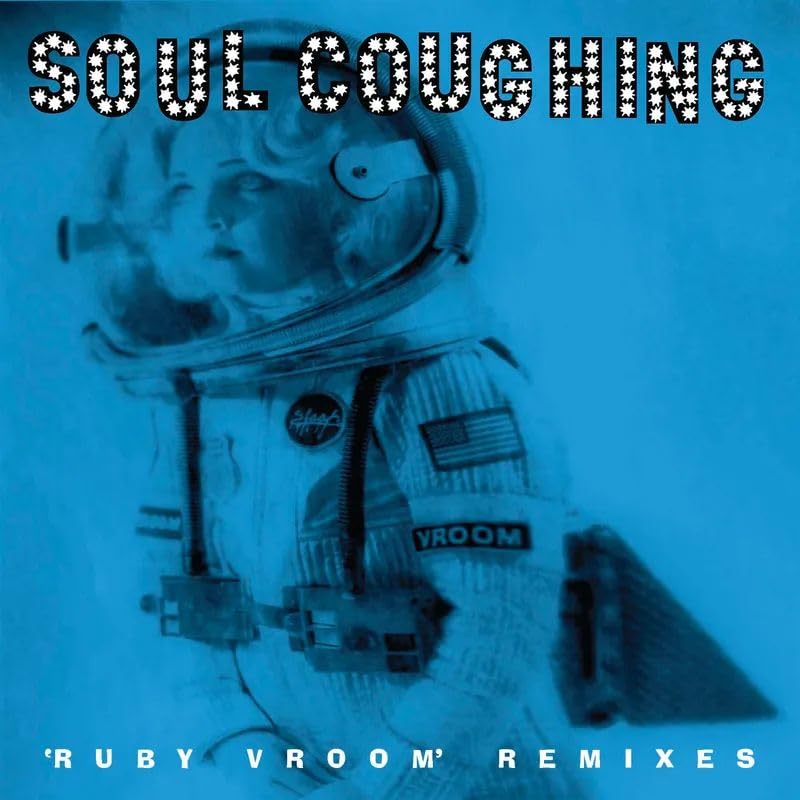 Soul Coughing/Ruby Vroom Remixes@Black Friday RSD Exclusive / Ltd. 1000-2000 USA