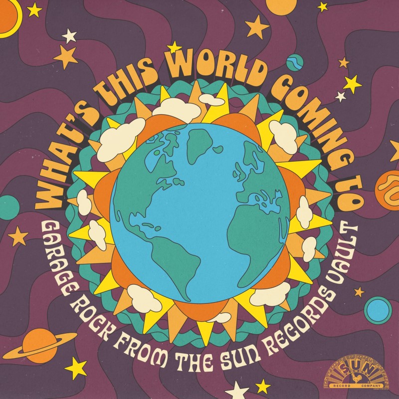 What's This World Coming To/Garage Rock From The Sun Records Vault (Zoetrope Vinyl)@Black Friday RSD Exclusive / Ltd. 1500 USA