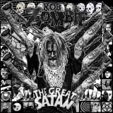Rob Zombie/The Great Satan