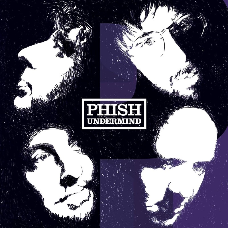 Phish/Undermind
