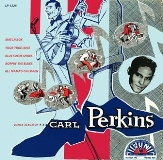 Carl Perkins/Dance Album of Carl Perkins (70th Anniversary)@180g 45 RPM