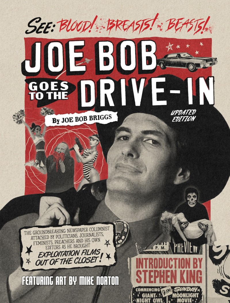 Joe Bob Briggs/Joe Bob Goes to the Drive-In (Updated Edition)