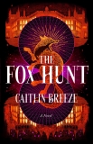 Caitlin Breeze/The Fox Hunt