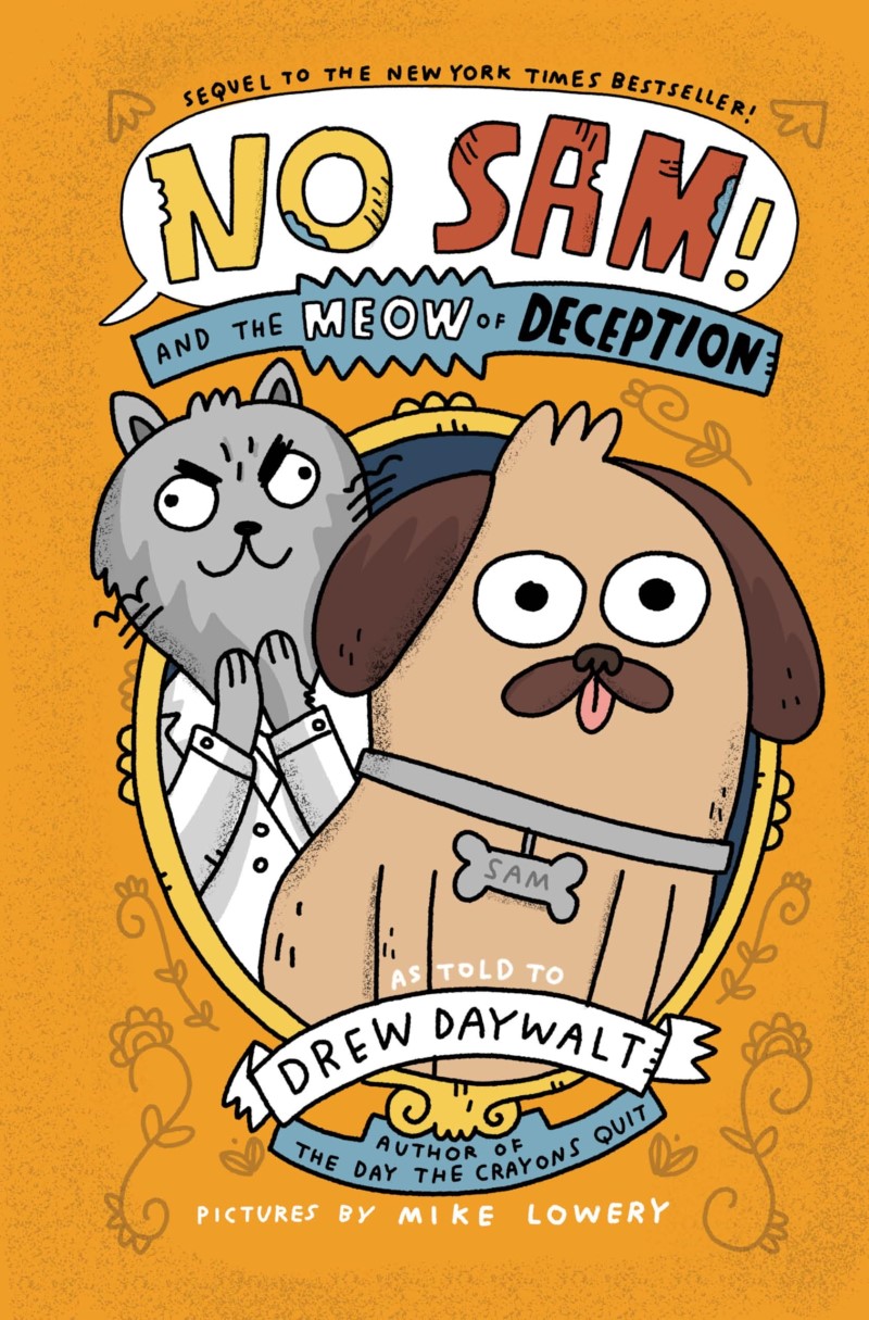 Drew Daywalt/No Sam! and the Meow of Deception