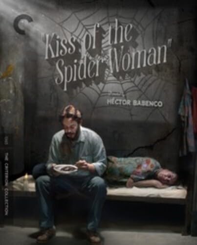 Kiss Of The Spider Woman/Criterion Collection