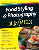 Alison Parks Whitfield Food Styling And Photography For Dummies 