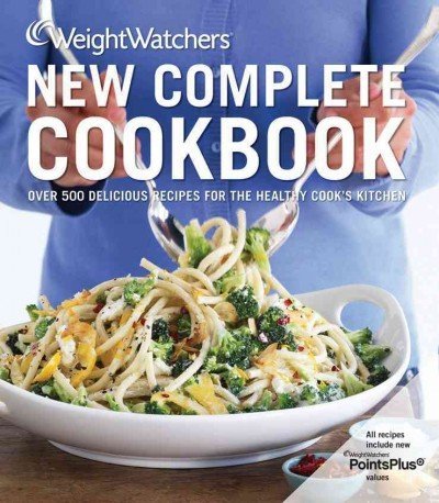 Inc John Wiley &. Sons Weight Watchers New Complete Cookbook 0004 Edition; 