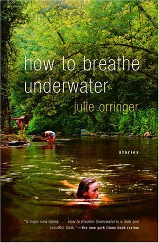 Julie Orringer/How To Breathe Underwater@Reprint