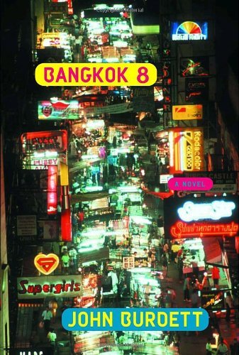 John Burdett/Bangkok 8