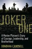 Donovan Campbell Joker One A Marine Platoon's Story Of Courage Leadership 
