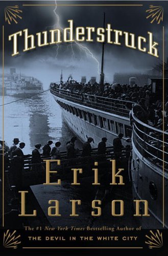 Erik Larson/Thunderstruck@1