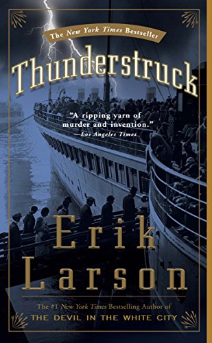 Erik Larson/Thunderstruck