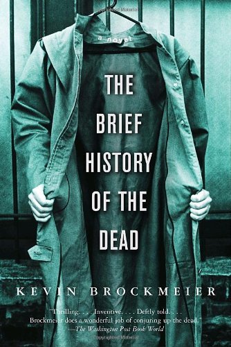 Kevin Brockmeier/The Brief History of the Dead