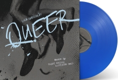 Queer/Original Score (Translucent Cobalt Vinyl)@Trent Reznor & Atticus Ross@180g