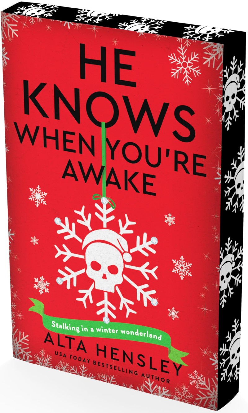 Alta Hensley/He Knows When You're Awake@ A Naughty or Nice Novel