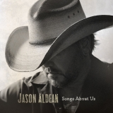 Jason Aldean/Songs About Us