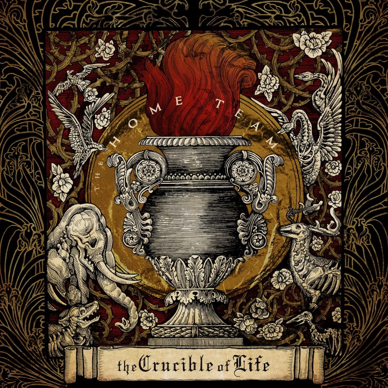 The Home Team/The Crucible Of Life (Deluxe Edition)