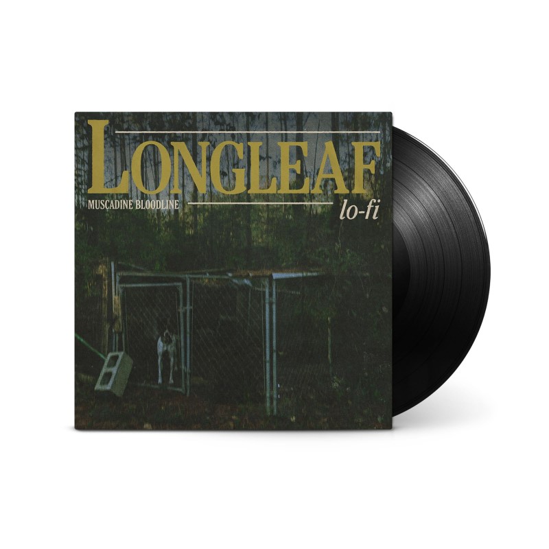 Muscadine Bloodline/Longleaf Lo-Fi