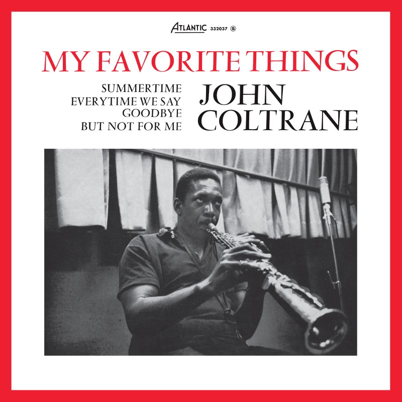John Coltrane/My Favorite Things (Mono)@SYEOR26@180g