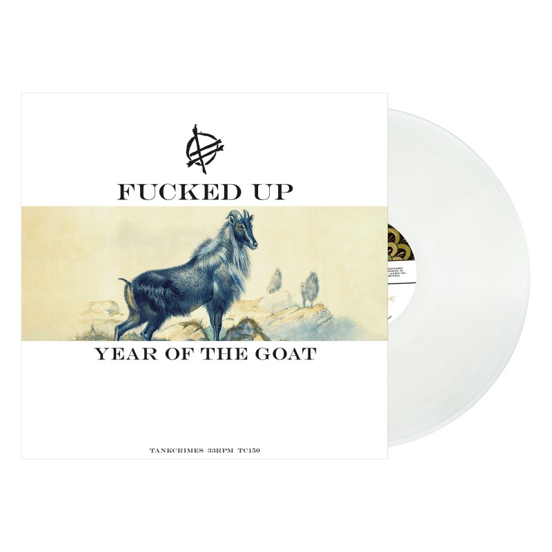 Fucked Up/Year Of The Goat